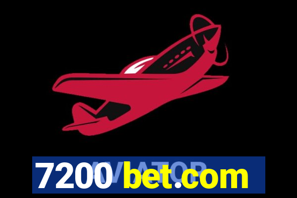 7200 bet.com